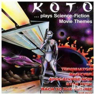 Plays Science-Fiction.. - CD Audio di Koto
