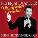 Die Susesten Fruchte - CD Audio di Peter Alexander