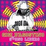 Suono libero - CD Audio di Gigi D'Agostino