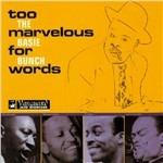 Too Marvelous for Words - CD Audio di Basie Bunch