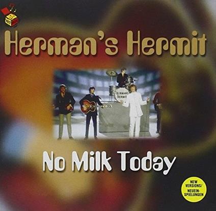 No Milk Today - CD Audio di Herman's Hermits