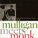 Mulligan Meets Monk