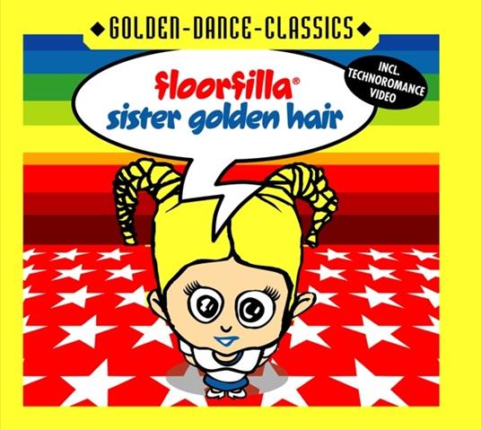 Sister Golden Hair - CD Audio Singolo di Floorfilla