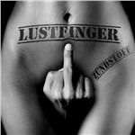 Zuendstoff - CD Audio di Lustfinger