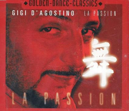 La Passion - CD Audio Singolo di Gigi D'Agostino