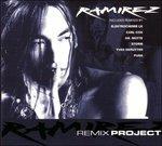 Ramirez Remix Project - CD Audio di Ramirez