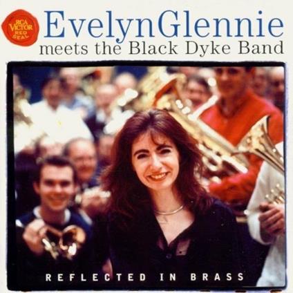 Glennie Evelyn Meets The Black Dyke Band - CD Audio di Evelyn Glennie
