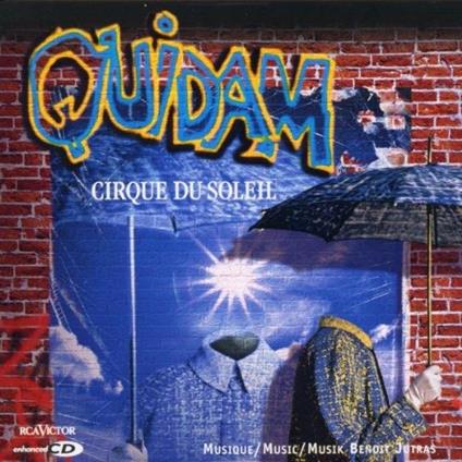 Quidam - CD Audio di Cirque du Soleil