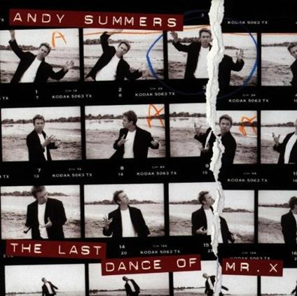 Summers/Last Dance Of Mr X - CD Audio di Andy Summers