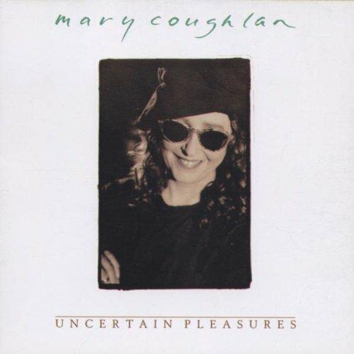 Uncertain Pleasures - CD Audio di Mary Coughlan