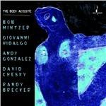 Body Acoustic - CD Audio di Bob Mintzer