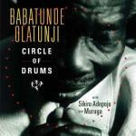 Circle of Drums - SuperAudio CD di Babatunde Olatunji