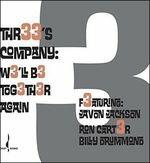 We'll Be Together Again - CD Audio di Three's Company