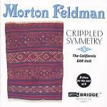 Crippled Symmetry - CD Audio di Morton Feldman