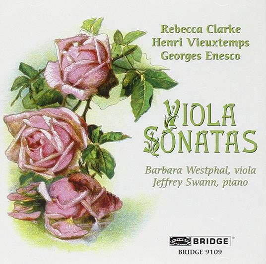 Viola Sonatas - CD Audio di Clarke-Vieuxtemps-Enesco