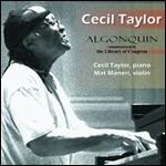 Algonquin - CD Audio di Cecil Taylor
