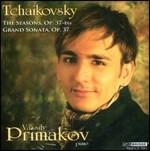 Le Stagioni - Grande sonata op.37 - CD Audio di Pyotr Ilyich Tchaikovsky,Vassily Primakov