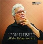 All the Things You Are - CD Audio di Leon Fleisher