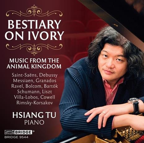 Bestiary On Ivory - CD Audio di Hsiang Tu