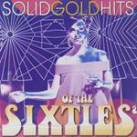 Solid Gold Hits Of The 1960s