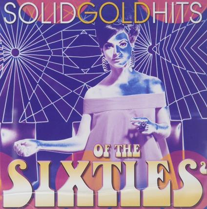 Solid Gold Hits Of The 1960s - CD Audio