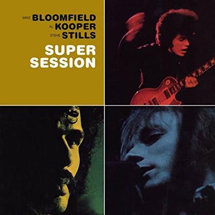 Super Session - Vinile LP di Mike Bloomfield