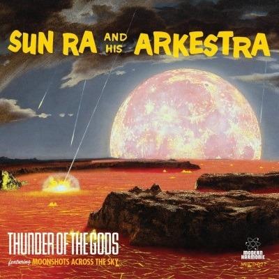 Thunder Of The Gods (Lightning Yellow Edition) - Vinile LP di Sun Ra