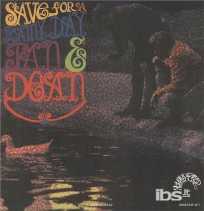 Save for a Rainy Day (Mono) - Vinile LP di Jan and Dean