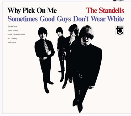 Why Pick on me - CD Audio di Standells