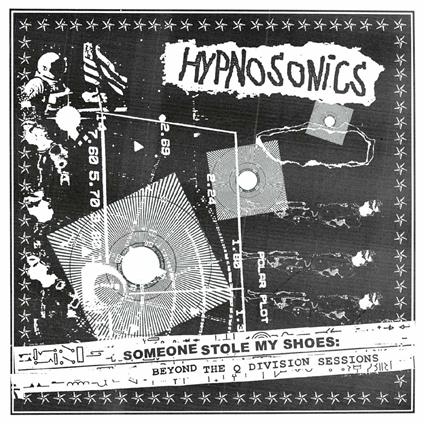 Someone Stole My Shoes - CD Audio di Hypnosonics