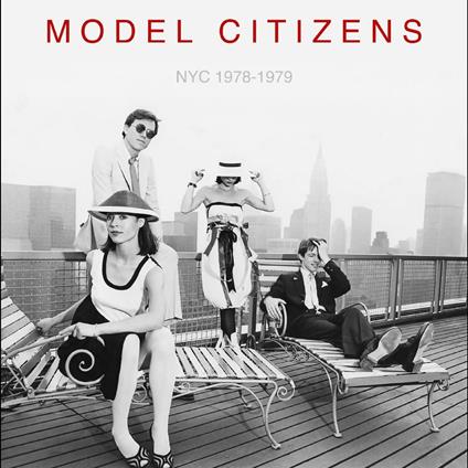 NYC 1978-1979 - CD Audio di Model Citizens