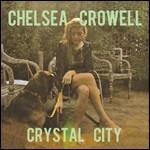 Crystal City - Vinile LP di Chelsea Crowell