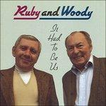 It Had to Be Us - CD Audio di Woody Herman,Ruby Braff