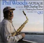 Voyage. Abroad the Qe2 - CD Audio di Phil Woods