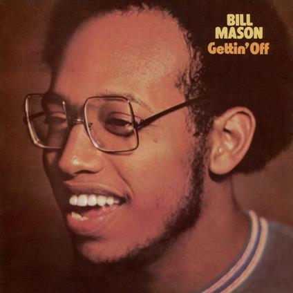 Gettin' Off - Vinile LP di Bill Mason