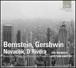 Musica americana per clarinetto e pianoforte - CD Audio di Leonard Bernstein,George Gershwin,Paquito D'Rivera,John Novacek