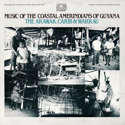 Music Of The Coastal Amerindians Of Guyana - CD Audio