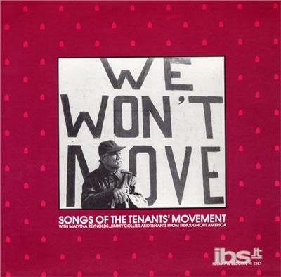 We Won't Move. Songs Of The Tenants' Movement - CD Audio