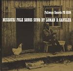 Loman D. Cansler - Missouri Folk Songs