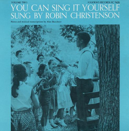 Robin Christenson - You Can Sing It Yourself, Vol. 2 - CD Audio