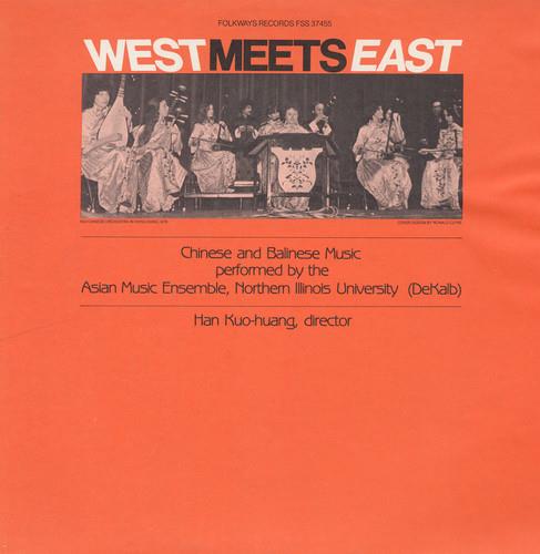 Northern Illinois University. Chinese Orchestra - West Meets East: Chinese And Balinese Music - CD Audio