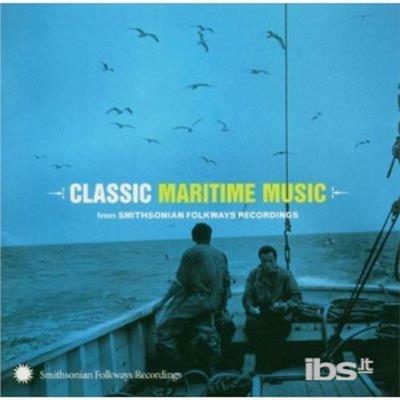 Classic Maritime Music - CD Audio