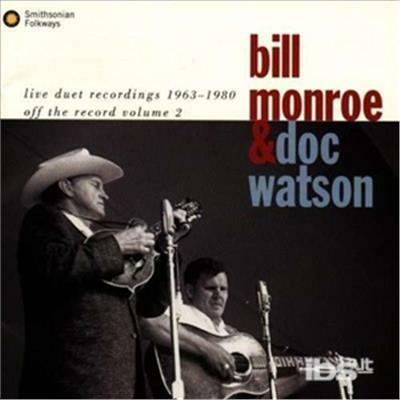 Live Duet Recordings 1963 - CD Audio di Bill Monroe