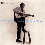 Free & Equel Blues - CD Audio di Josh White