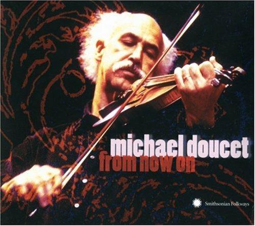 From Now On - CD Audio di Michael Doucet