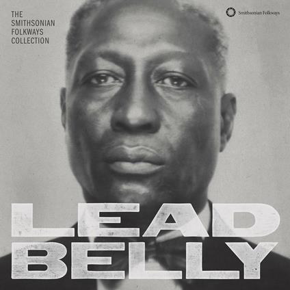 Lead Belly. Smithsonian - CD Audio di Leadbelly