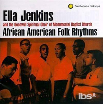 African American Folk Rhy - CD Audio di Ella Jenkins