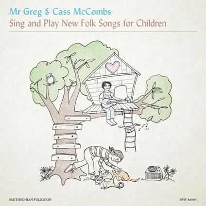 Sing And Play New Folk... - Vinile LP di Mr Greg and Cass McCombs