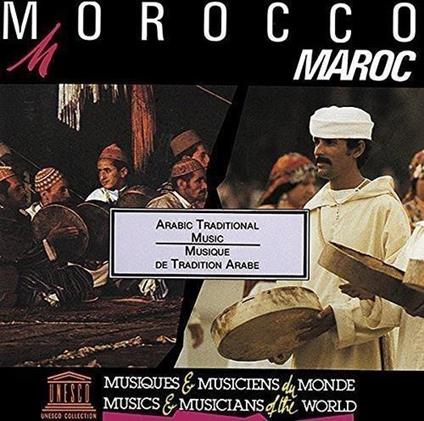 Morocco. Arabic Traditional Music - CD Audio