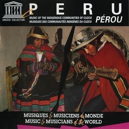 Music Of Indigenous Communities Of Cuzco - Peru - CD Audio